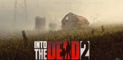 Into the Dead 2
